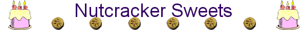 Nutcracker Sweets